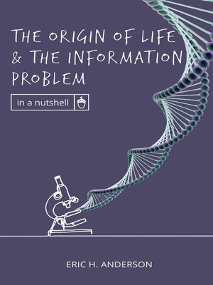 cover image of The Origin of Life and the Information Problem